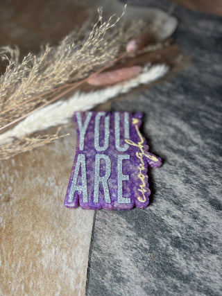 You are Enough Car Freshie 