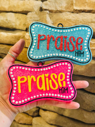 Praise Him Car Freshie