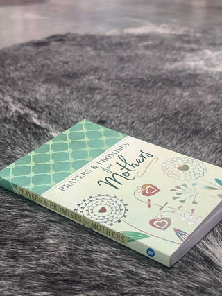 Prayers & Promises for Mothers (Softcover Prayer Devotional)
